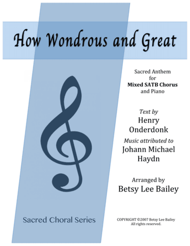How Wondrous and Great