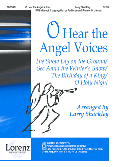 O Hear the Angel Voices