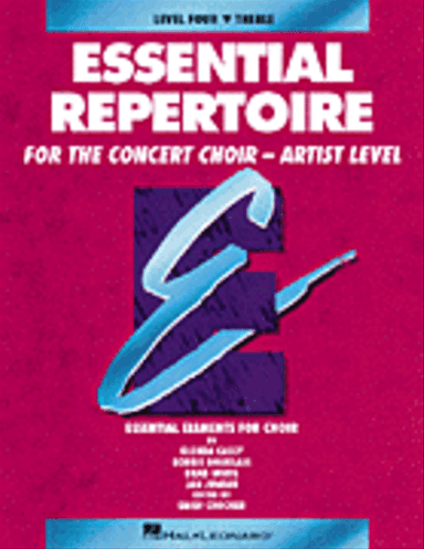 Essential Repertoire for the Concert Choir – Artist Level