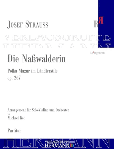 Die Nasswalderin Op. 267