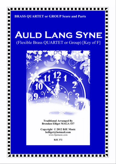 Auld Lang Syne - Flexible Brass Quartet or Group Score and Parts