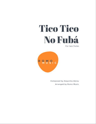Tico Tico (tico Tico No Fuba)