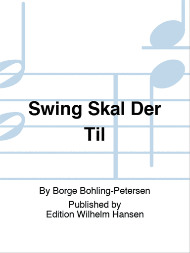 Swing Skal Der Til