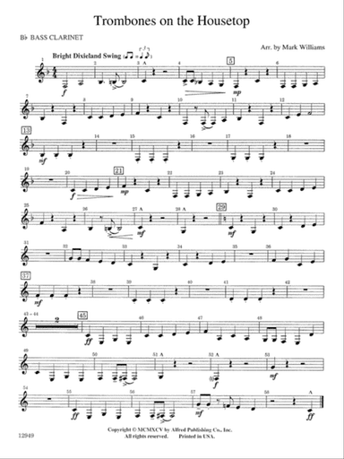 Trombones on the Housetop: B-flat Bass Clarinet