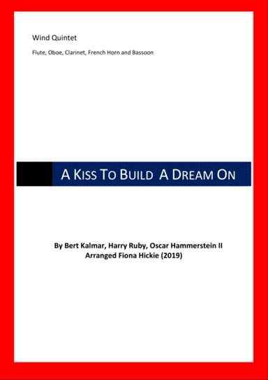 A Kiss To Build A Dream On