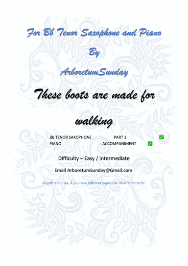 These Boots Are Made For Walkin'