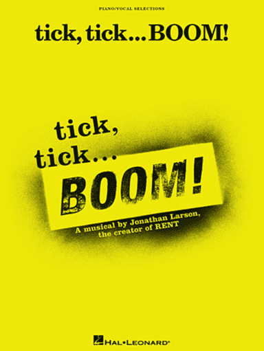 tick, tick ... BOOM!