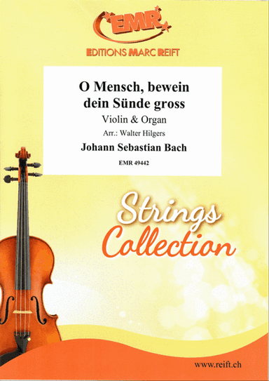 O Mensch, bewein dein Sunde gross