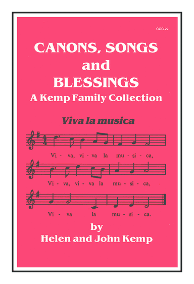 Canons, Songs and Blessings