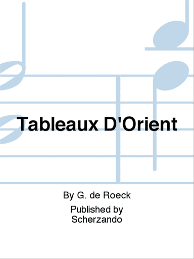 Tableaux D'Orient