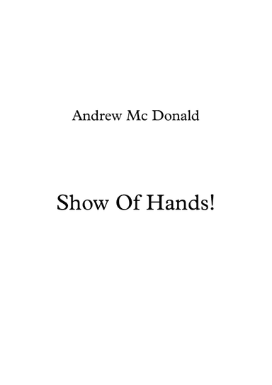 Show Of Hands!