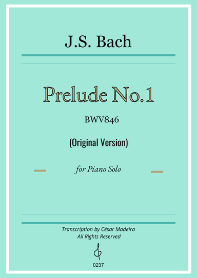 Prelude No. 1 in C major BWV846 - Original Version (Full Score)