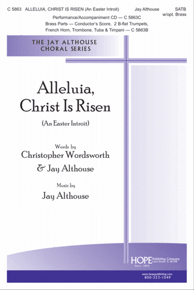 Alleluia, Christ Is Risen (An Easter Introit)