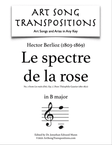 BERLIOZ: Le spectre de la rose, Op. 7 no. 2 (transposed to B major)