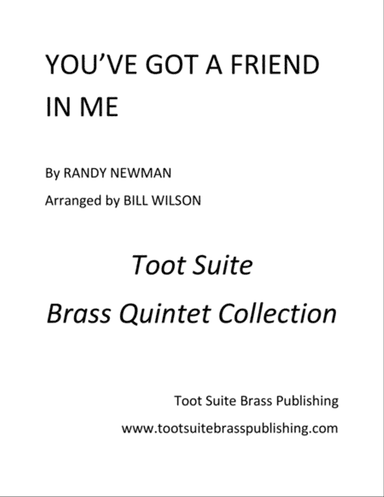 You've Got A Friend In Me