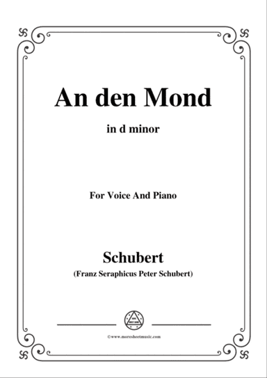 Schubert-An den Mond,Op.57 No.3(D.193),in d minor,for Voice&Piano