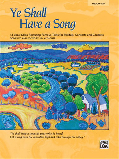 Ye Shall Have a Song