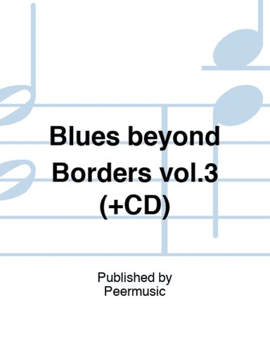 Blues beyond Borders vol.3 (+CD)