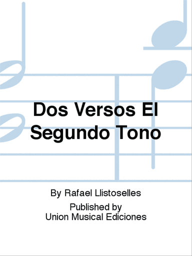 Dos Versos El Segundo Tono