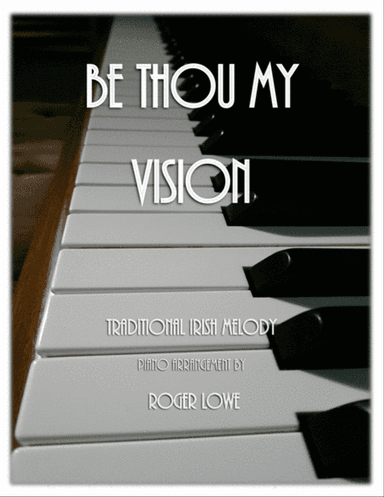 Be Thou My Vision