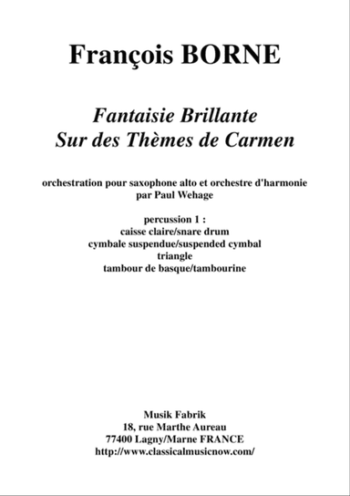 Fantaisie Brillante sur des Thèmes de Carmen for alto saxophone and concert band, percussion 1 part