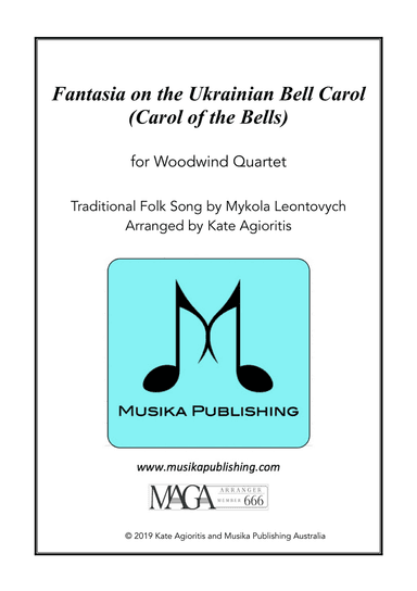 Fantasia on the Ukrainian Bell Carol - for Woodwind Quartet