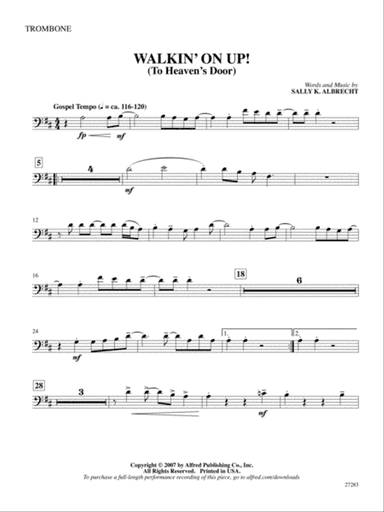 Walkin' On Up (To Heaven's Door): 1st Trombone