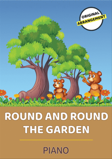 Round And Round The Garden