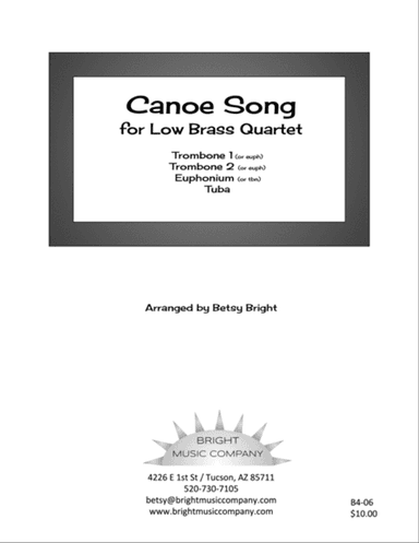 Canoe Song (for Low Brass Quartet)