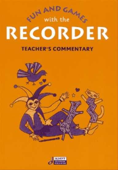 Fun and Games with the Recorder