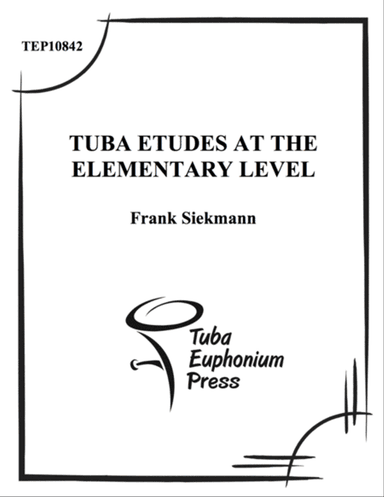 Tuba Etudes at the Elementary Level