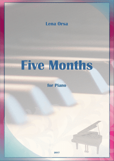 Five Months... for Piano