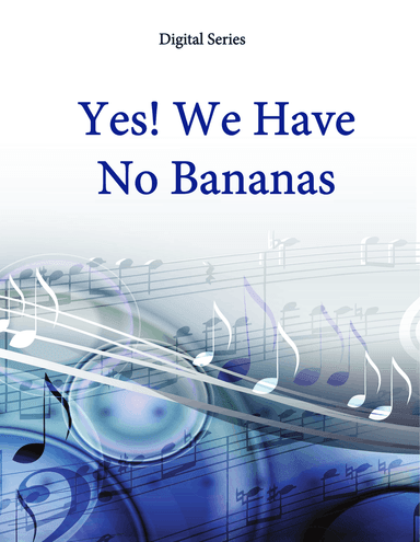 Yes! We Have No Bananas for Cello Duet, Bassoon Duet or Cello and Bassoon Duet - Music for Two