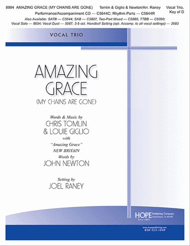 Amazing Grace (My Chains Are Gone)