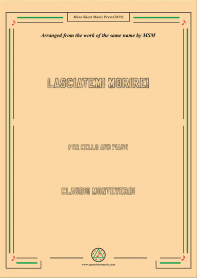 Monteverdi-Lasciatemi morire!,for Cello and Piano