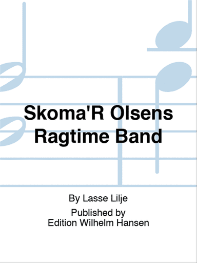 Skoma'R Olsens Ragtime Band