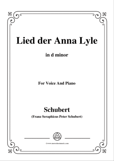 Schubert-Lied der Anna Lyle,Op.85 No.1,in d minor,for Voice&Piano