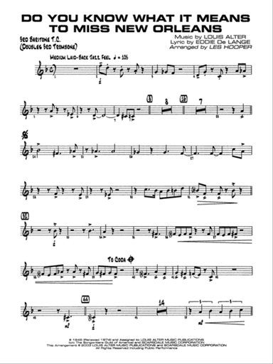 Do You Know What It Means to Miss New Orleans: 3rd Baritone T.C.