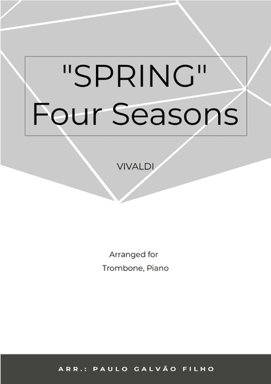 SPRING - FOUR SEASONS - TROMBONE & PIANO