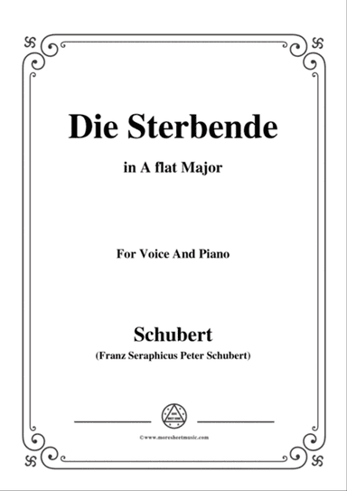 Schubert-Die Sterbende,in A flat Major,for Voice&Piano