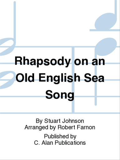 Rhapsody on an Old English Sea Song