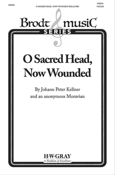 O Sacred Head, Now Wounded