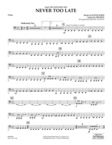 Never Too Late (from The Lion King 2019) (arr. Johnnie Vinson) - Tuba