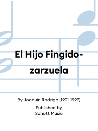 El Hijo Fingido-zarzuela