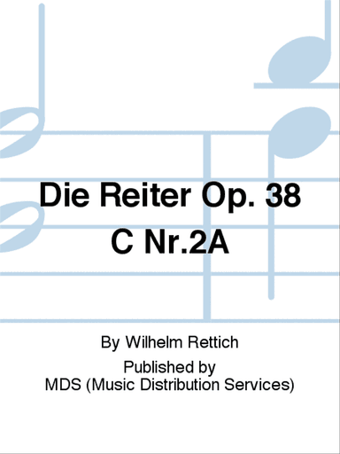 Die Reiter op. 38 C Nr.2A