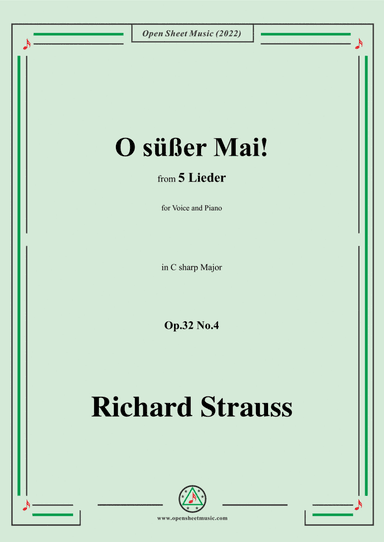 Richard Strauss-O süßer Mai!,in C sharp Major,Op.32 No.4