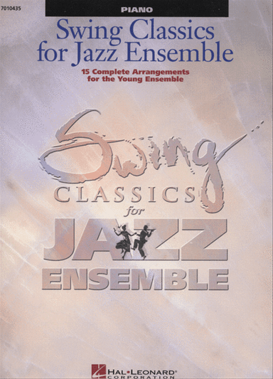 Swing Classics for Jazz Ensemble – Piano