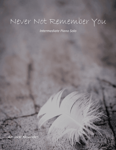 Never Not Remember You