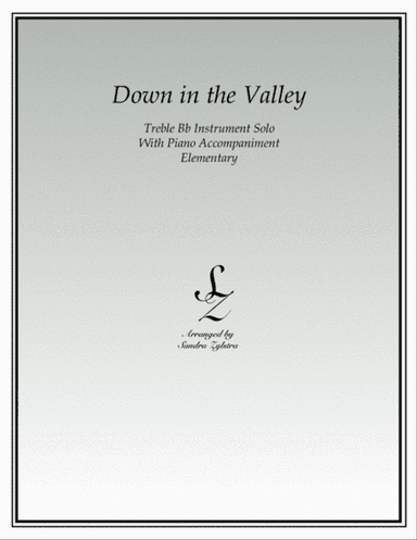 Down In The Valley (treble Bb instrument solo)