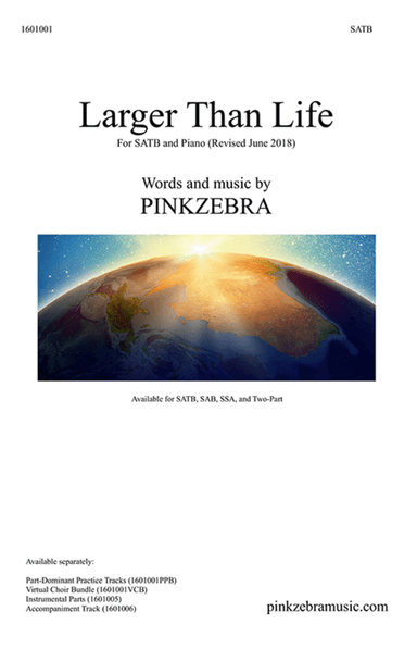 Larger Than Life SSA